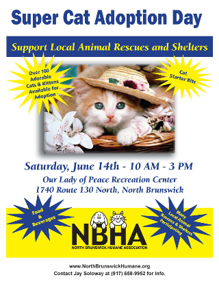 3rd Annual North Brunswick Humane Society Super Cat Adoption Day 3rd Annual North Brunswick Humane Society Super Cat Adoption Day