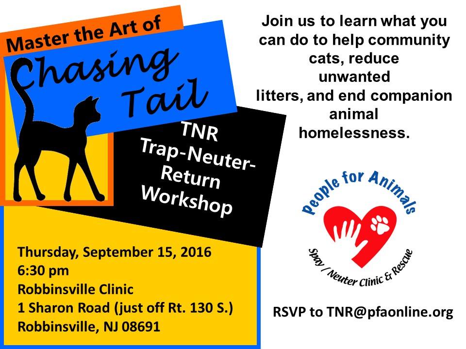 People for Animals offers Trap-Neuter-Return (TNR) Workshop on September 15, 2016 People for Animals offers Trap-Neuter-Return (TNR) Workshop on September 15, 2016